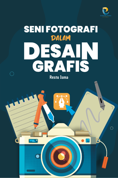 Seni Fotografi dalam Desain Grafis